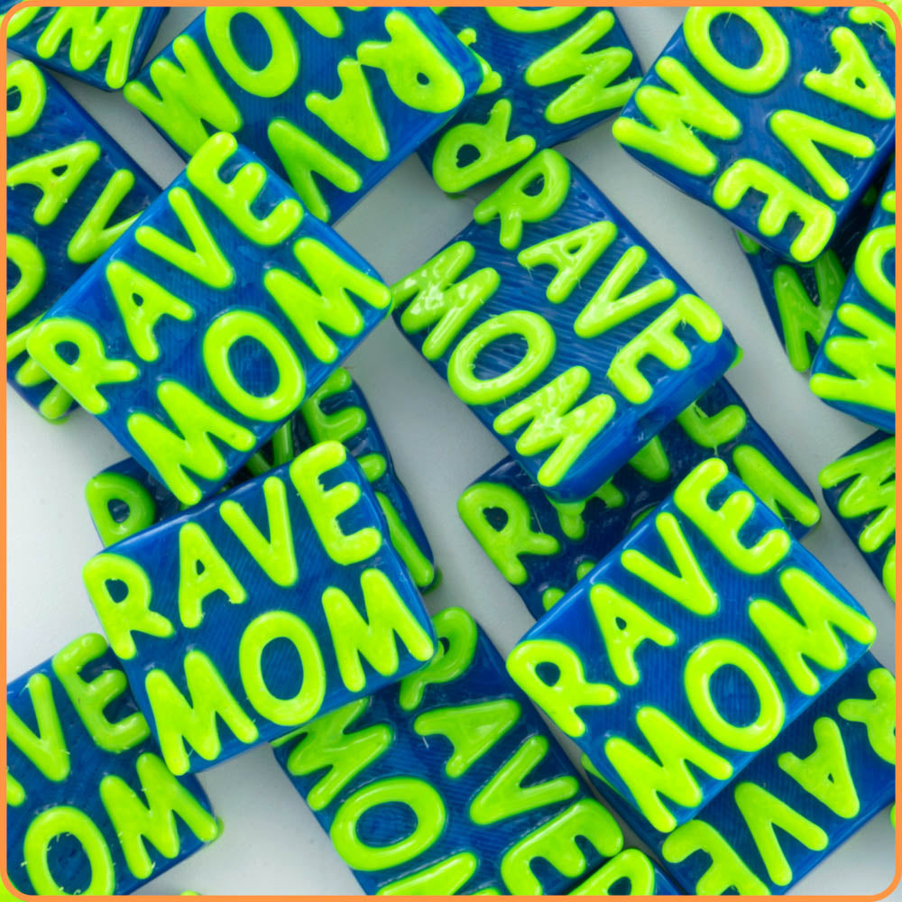 Rave Mom Custom Beads